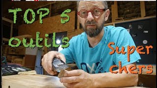 TOP 5 DES OUTILS DE MENUISIER SUPER CHERS [upl. by Amer704]