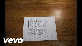 Taylor Swift  Eyes Open Lyric Version [upl. by Lelah]