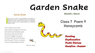 Garden Snake class 7 Poem 9 English Explanation Rhyming Scheme Poetic Device Que Ans [upl. by Huang]