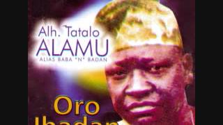 Alhaji TATALO ALAMU  Enifabuku [upl. by Bran338]