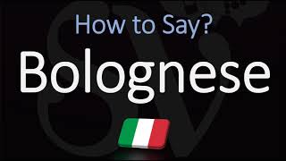 How to Pronounce Bolognese Sauce CORRECTLY English Italian Pronunciation [upl. by Petronilla]