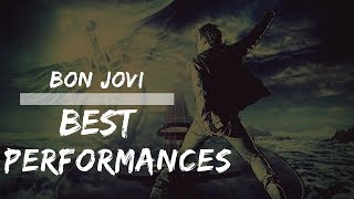 BON JOVI ⭐️ BEST LIVE PERFORMANCES EVER [upl. by Becki]