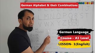 A1 German Course  Lesson 1  German Alphabet  Combinations of Alphabet  English [upl. by Nahsrad37]