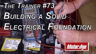 The Trainer 73 Automotive Electrical Fundamentals  Improve Your Electrical Troubleshooting Skills [upl. by Pegeen284]