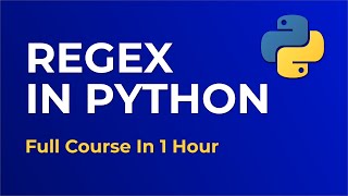 Regular Expressions in Python  FULL COURSE 1 HOUR  Programming Tutorial [upl. by Esenahs41]