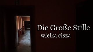 Die Große Stille  Wielka Cisza [upl. by Lindley]