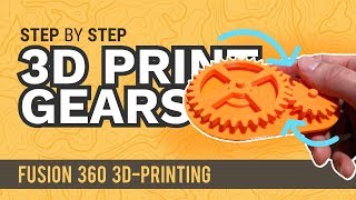 Create Custom 3D Printable Gears in Fusion 360  Practical Prints 1 [upl. by Griffy78]