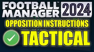 Opposition Instructions Cheat Sheet Tactical FM24 Tactics [upl. by Anytsyrk501]