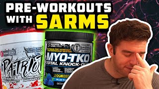 PreWorkouts With SARMs In Them [upl. by Eseerahs]