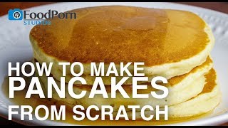 Make Pancakes from Scratch [upl. by Alejoa]