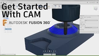 How To Get Started With CAM Within Fusion 360 — Tutorial [upl. by Yendyc]