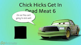 Chick Hicks Gets In Dead Meat 6 Series Finale [upl. by Adolph]