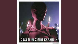 Düşlerim Zifiri Karanlık [upl. by Brandenburg826]