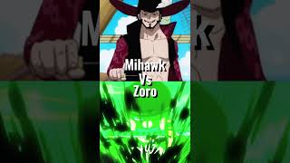 Mihawk vs Zoro [upl. by Thormora484]