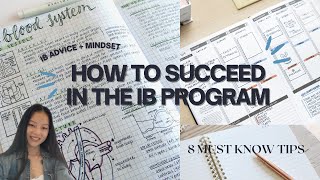 MY TOP 8 TIPS FOR THE IB PROGRAM  advice to know to do well [upl. by Elyrpa626]