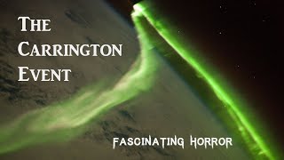 The Carrington Event  A Short Documentary  Fascinating Horror [upl. by Onit]