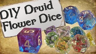 How to Make Your Own Dice Set  Druid Flower Dice [upl. by Koller259]