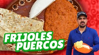 FRIJOLES PUERCOS 100 CASEROS – ¡La MEJOR Receta😋 [upl. by Ablasor]