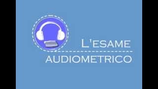 Simulazione Esame Audiometrico [upl. by Etteluap]