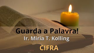 Refrão Meditativo  Guarda a Palavra  Ir Miria T Kolling  CD Deus é bom [upl. by Ralyt]