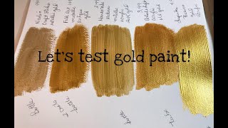 Lets Test Gold Paint [upl. by Critta99]