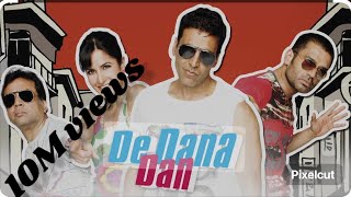 de Dana Dan full movie [upl. by Maupin]