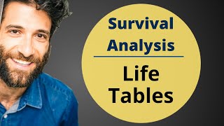 Life Tables  Survival Analysis 38 [upl. by Stander]