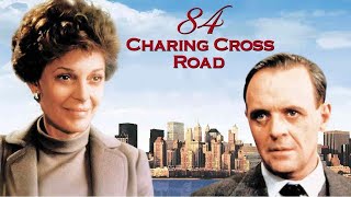 84 Charing Cross Road 1987 Film  Anthony Hopkins Anne Bancroft  Review [upl. by Celine115]