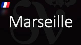 How to Pronounce Marseille French Pronunciation Native Speaker [upl. by Aivatco921]