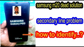 samsung m20 dead solution secondari line problem how to identify [upl. by Ocisnarf]