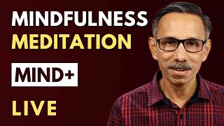 Mindfulness Meditation  Unnikrishnan Balakrishnan [upl. by Enomal]