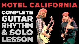 Hotel California StepbyStep Guitar Lesson Complete Song [upl. by Iznyl]