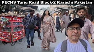 PECHS Tariq Road Walking Tour  Karachi Market Tour [upl. by Aicinod]