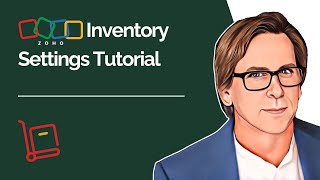 Zoho Inventory Settings Tutorial [upl. by Neiv]