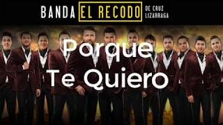 Porque Te Quiero El Recodo KaraokeAlex Music [upl. by Foscalina]