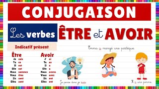 Conjugaison  les verbes être et avoir [upl. by Ynetsed472]