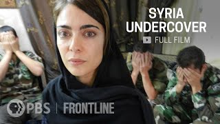 Syria Undercover full documentary  FRONTLINE [upl. by Malissia]