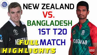 Bangladesh Vs New Zealand 1st T20 Cricket Match Highlights  New Zealand Vs Bangladesh  NZ Tour Ban [upl. by Cired]