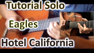 Tutorial Solo Guitar Hotel California Version Acoustician [upl. by Even248]