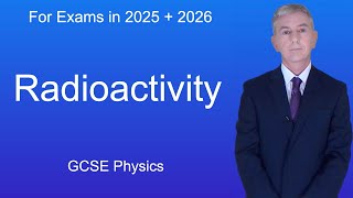 GCSE Physics Revision quotRadioactivityquot [upl. by Einwat]