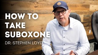 How to take Suboxone buprenorphine [upl. by Blaire530]