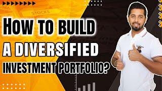 How to build a diversified investment portfolio [upl. by Asirap]