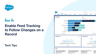 Enable Feed Tracking to Follow Changes on a Record  Salesforce [upl. by Matthews664]