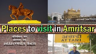 Places to visit in Amritsar amp Nearby  Punjab India [upl. by Harak]