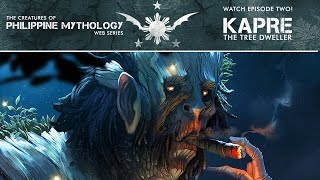 KAPRE The Tree Dweller  Philippine Mythology Documentary [upl. by Comstock]