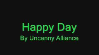 Happy Day  Uncanny Alliance [upl. by Norrahc352]