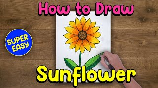 SUNFLOWER Drawing  How to Draw amp Color  Easy Step by Step Tutorial [upl. by Ylra]