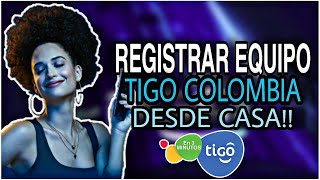 Como Registrar Equipo IMEI Operador Tigo Colombia 2021 [upl. by Kenley462]