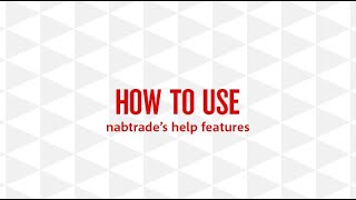 How to use nabtrades help features [upl. by Iteerp]