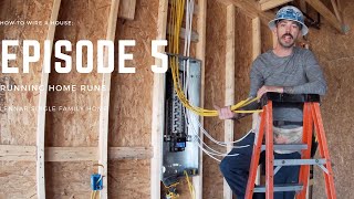 How To Wire A House Episode 5  Home Runs [upl. by Eilhsa]